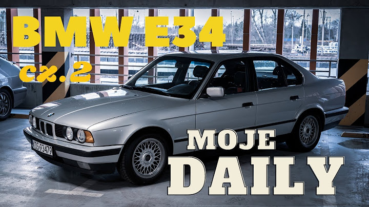 BMW E34 M50B25 #MojeDaily2 Za co kocham to auto ?