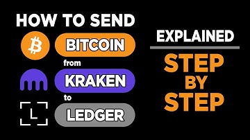 How to send BITCOIN from KRAKEN to LEDGER beginner friendly