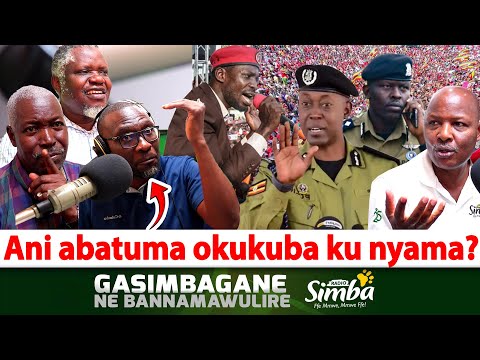 GASIMBAGANE Kibazo Mugamba Nti Mukuba Abantu Amasasi Kuba Babasosonkereza E Kawempe Ani Yabalumba