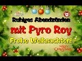 Frohe weihnachten  ruhiger zndelabend mit pyro roy full.