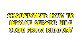 Sharepoint: How to invoke server side code from Ribbon (4 Solutions!!)