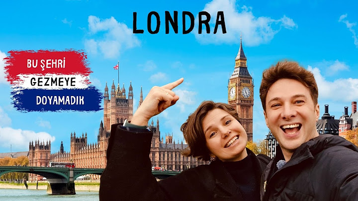 Bu Şehri Gezmeye Doyamadık! / Şubat 2025 - LONDRA