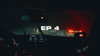 :    |    |  | EPISODE 4