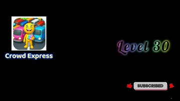 Crowd Express Level 30 Walkthrough 🚶‍♂️🧠 | Step-by-Step Guide | SolutionGuruji