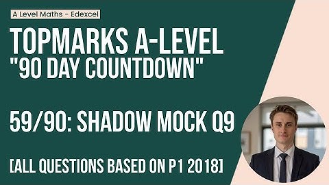 59/90 TopMarks Shadow Pure - Q9- Implicit Differentiation (based on Edexcel 2018 Paper 1)
