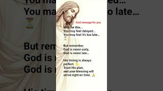 God’s Timing is Perfect | Trust His Plan 🙏✨ #godsays #christianmotivation