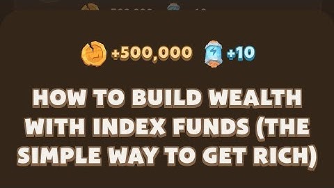 Memefi New Video Code | HOW TO BUILD WEALTH WITH INDEX FUNDS (THE SIMPLE WAY TO GET RICH) | MEMEFI