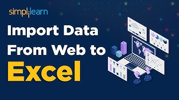How to Import Data from Web to Excel | Import Live Data From Web to Excel | Web Query | Simplilearn