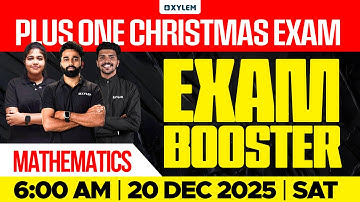 Plus One Christmas Exam Mathematics - Exam Booster | Xylem Plus One