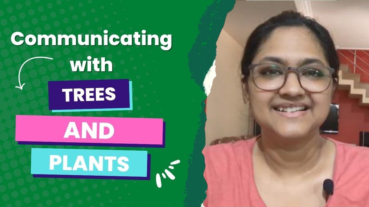Communicating with Trees and Plants YouTube