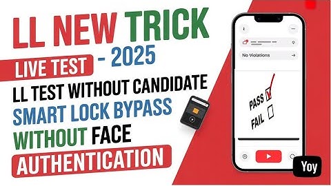 LL Test Pass Kaise Kare Bina Smartlock Without Face Authentication 2025 Whatsapp No 9411656155