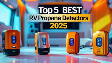 Top 5 beste propaandetectoren voor campers in 2025 | Onmisbare veiligheidsvoorzieningen voor uw c...