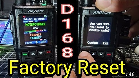 Anytone D168 - Factory Reset