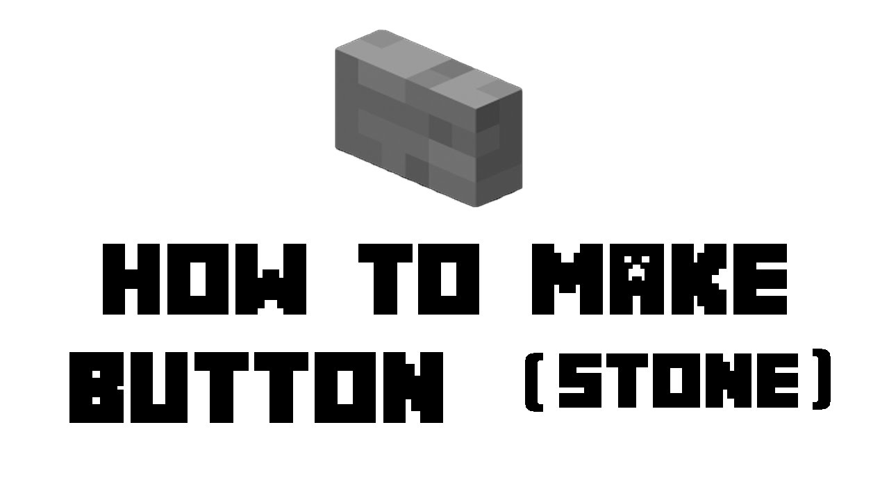 how to make a button in minecraft