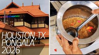 133. Pongala Festival 2026 | Guruvayurappan Temple, Houston, Texas