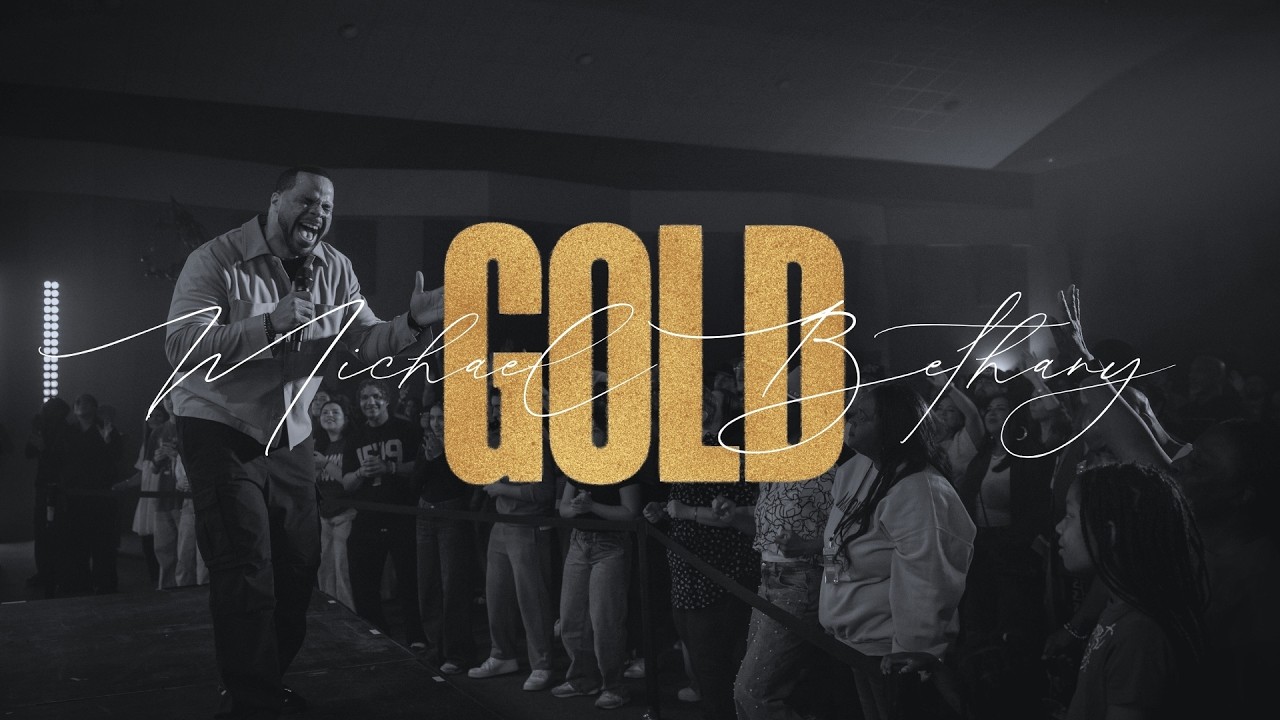 Gold (Live) | Michael Bethany