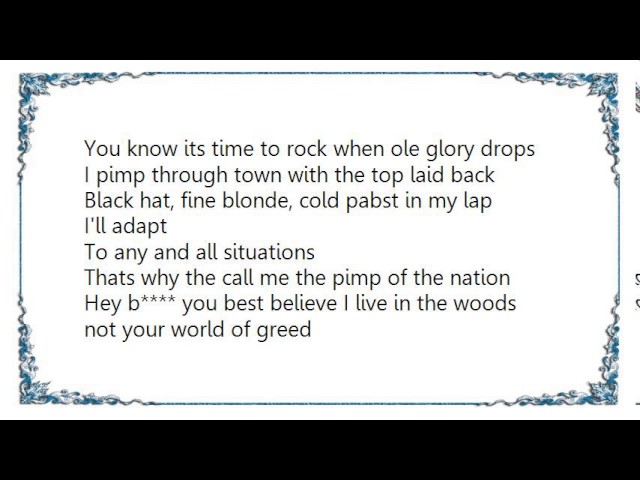 Watch Kid Rock - You Never Met a Motherfker Quite Like Me Lyrics on YouTube