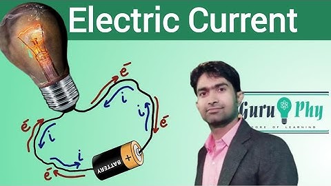Electric Current, Physics Class 12, NCERT Chapter-03, L-3.1#1