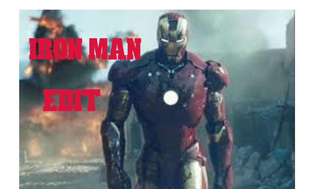 IRON MAN EDIT - YouTube