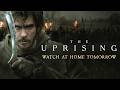 The Uprising | Watch at Home September 29