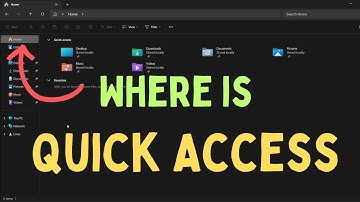 How to Fix Quick Access Not Showing in Navigation Pane Since Windows 11 Update