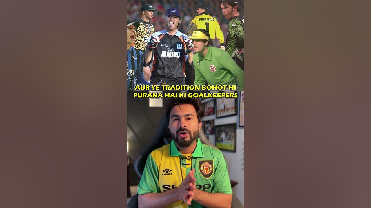 Why Does Goalkeepers Wear A Different Coloured Jersey? shorts YouTube