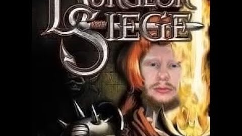 Dungeon Siege! Playthrough Part 1!