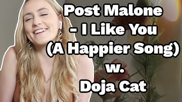 Thumbnail of FIRST TIME Reaction to Post Malone - I Like You (A Happier Song) w. Doja Cat
