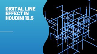 Digital Line Effect in Houdini 19.5