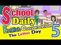 School Daily Conversation in English 5! How to write a letter in English