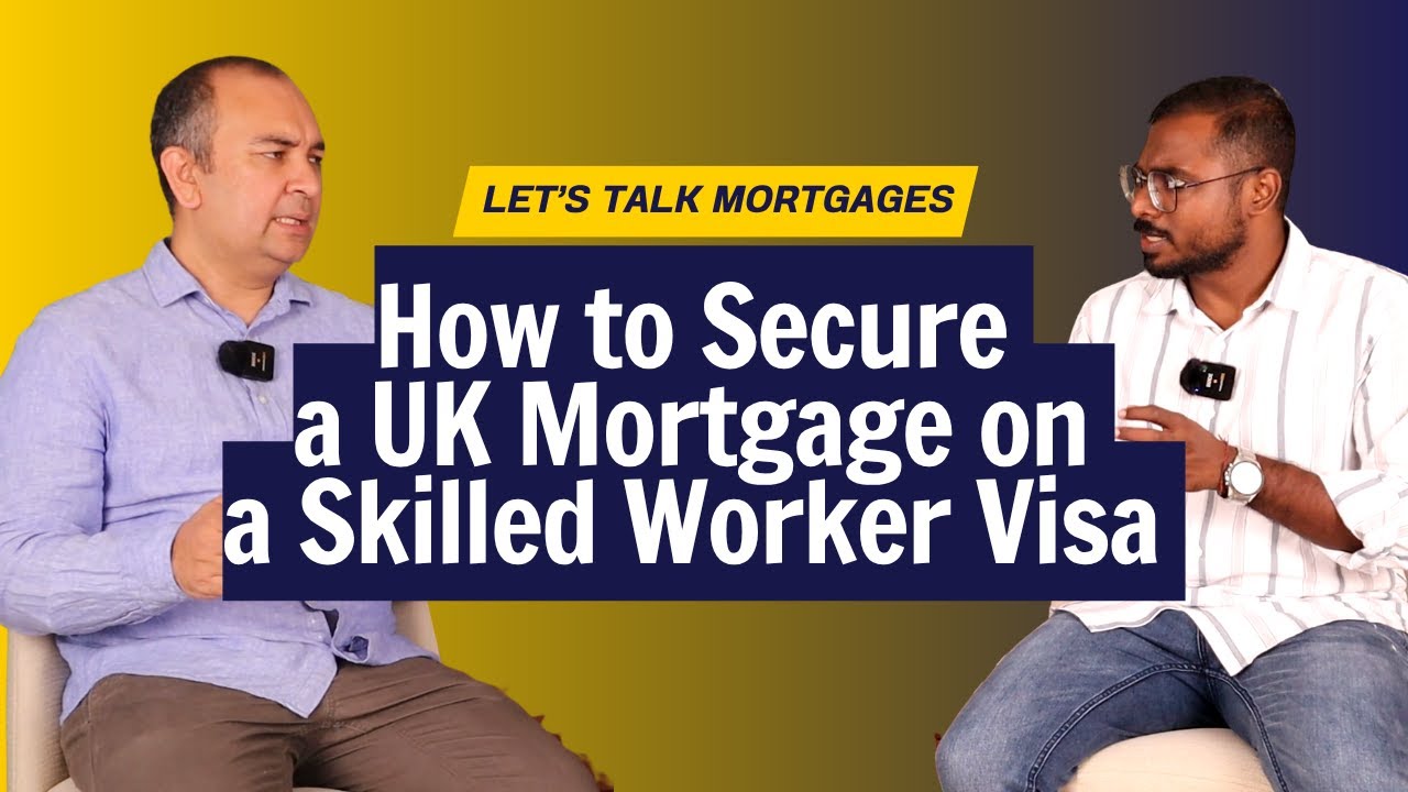 Don’t Apply for a UK Mortgage on a Skilled Worker Visa Before Watching This!