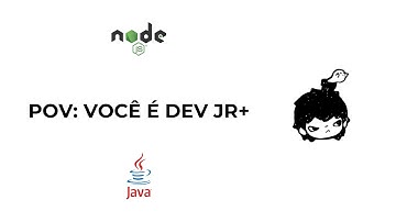 POV: você é dev jr+ e precisa destravar o JAVA