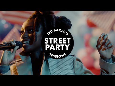 TED BAKER FEAT. LITTLE SIMZ | STREET PARTY SESSIONS