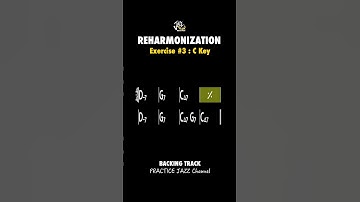 Reharmonization Cmaj7 Exercise 3 - Jazz Practice