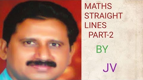 MATHS-1B #STRAIGHT LINES @JV-The Mentor