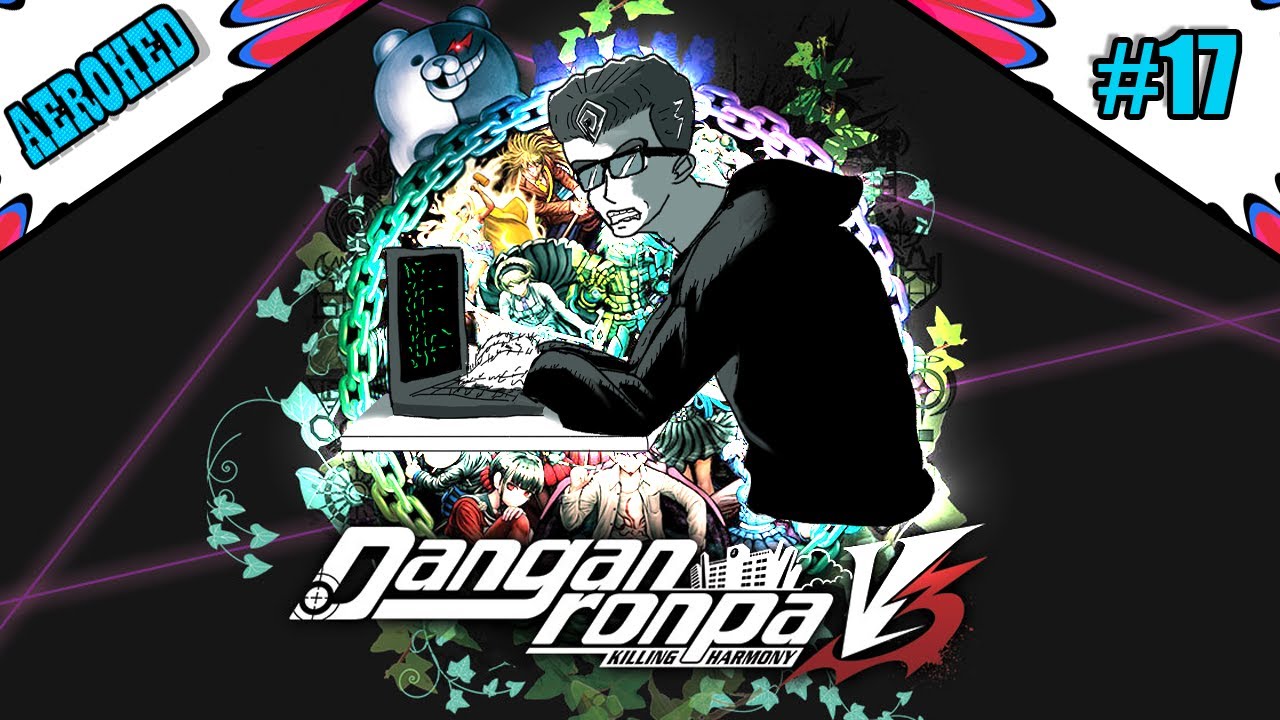 [Danganronpa V3] Hacker? I barely know her!