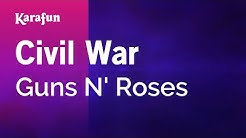 Karaoke Civil War - Guns N' Roses *  - Durasi: 7:47. 
