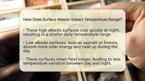 How Does Surface Albedo Impact Temperature Range? - Earth Science Answers