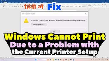 Fix Windows Cannot Print Due to a Problem with the Current Printer Setup - Hindi