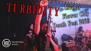 TURBIDITY - Full Live Performance at FLOWER CITY DEATH FEST 2023 - 3rd Chapter