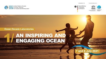 An Inspiring and Engaging Ocean | Wrap-up Event | 1st #OceanDecade Laboratory