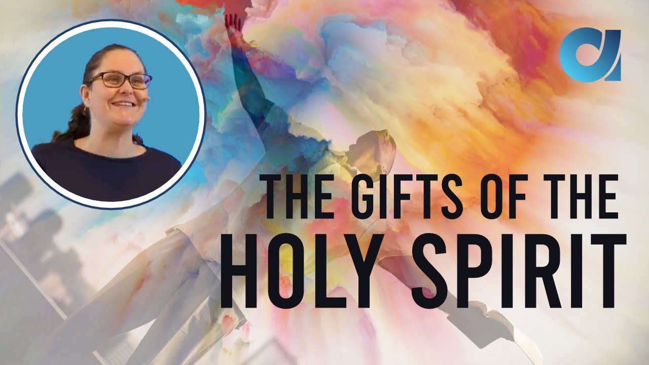 Gifts of the Holy Spirit - YouTube