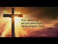 Kau Tetap Allah - Betapa dahsyat Engkau Tuhan -Yeshua Abraham (Video Lirik)