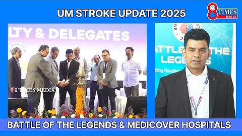 ##8timesmedia UM STROKE UPDATE 2025...BATTLE OF THE LEGENDS....MEDICOVER HOSPITALS VISAKHA 