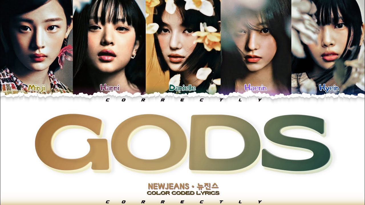 NewJeans - GODS color coded lyrics 뉴진스 'GODS' 가사