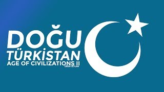 Doğu Türkistan Age Of Civilizations 2 - Bölüm 2