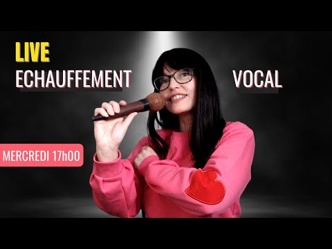  Echauffement Vocal LIVE [replay] -  Echauffement Vocal LIVE [replay]