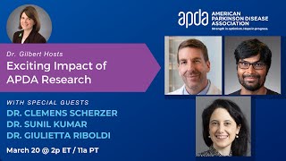 Dr. Gilbert Hosts: Exciting Impact of APDA Research