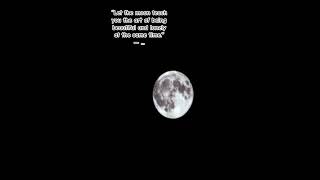 Moon🌑. #moon #moonphotography #moonlight #hyderabad #love #viral #song #trending #nature #motivation