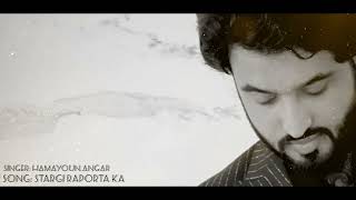 Hamayoun Angar Song Stargi Raporta Ka